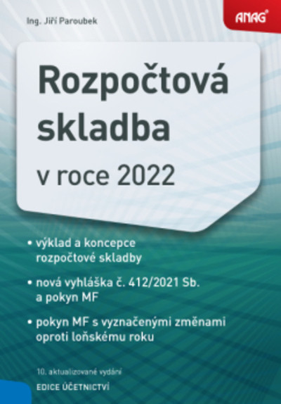 Rozpočtová skladba v roce 2022 Rozpočtová skladba v roce 2022