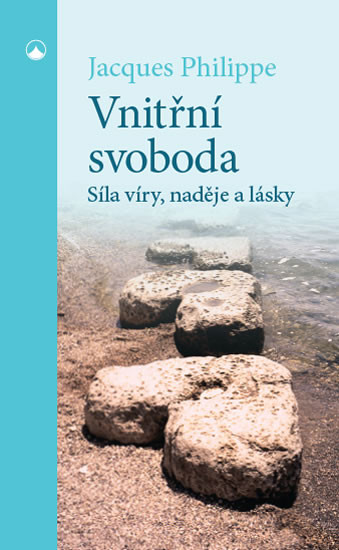 Vnitřní svoboda Vnitřní svoboda
