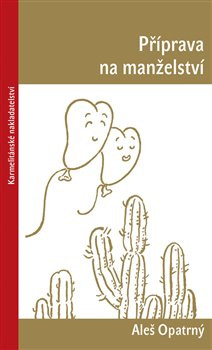 Příprava na manželství Příprava na manželství
