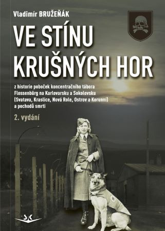 Ve stínu krušných hor (2.vydání) Ve stínu krušných hor (2.vydání)