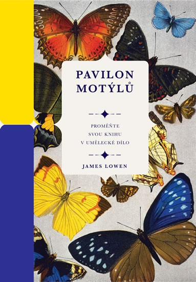 Pavilon motýlů Pavilon motýlů