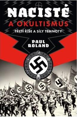 Nacisté a okultismus Nacisté a okultismus