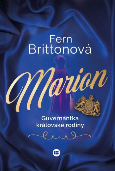 Marion - Guvernantka královské rodiny Marion - Guvernantka královské rodiny