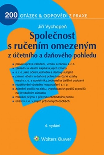Společnost s ručením omezeným z účetního a daňového pohledu - 4. vydání Společnost s ručením omezeným z účetního a daňového pohledu - 4. vydání