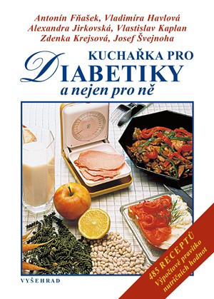 Kuchařka pro diabetiky Kuchařka pro diabetiky