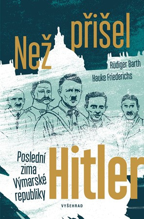 Než přišel Hitler Než přišel Hitler