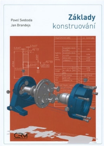 Základy konstruování Základy konstruování