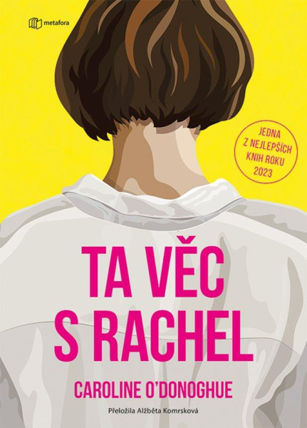 Ta věc s Rachel Ta věc s Rachel