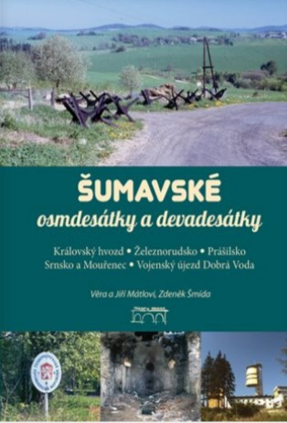 Šumavské osmdesátky a devadesátky