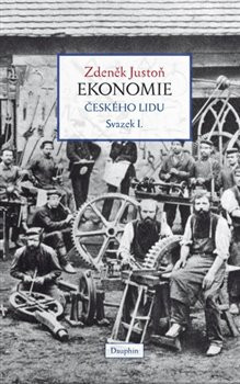 Ekonomie českého lidu svazek I. Ekonomie českého lidu svazek I.