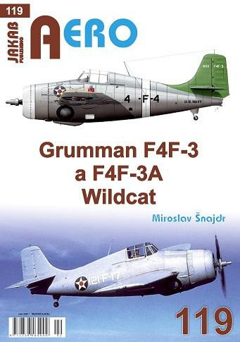 AERO 119 Grumman F4F-3 a F4F-3A AERO 119 Grumman F4F-3 a F4F-3A
