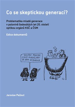 Co se skeptickou generací? Co se skeptickou generací?