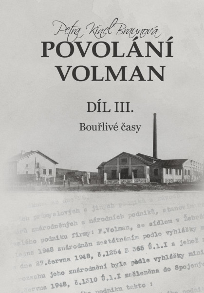 Povolání Volman díl III. - Bouřlivé časy Povolání Volman díl III. - Bouřlivé časy