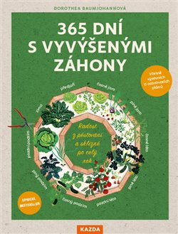 365 dní s vyvýšenými záhony 365 dní s vyvýšenými záhony
