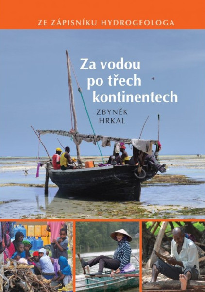 Za vodou po třech kontinentech