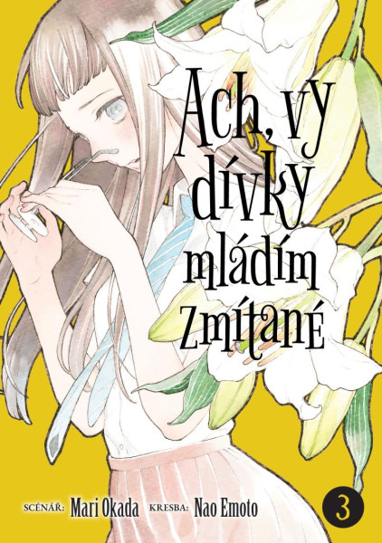 Ach, vy dívky mládím zmítané 3 Ach, vy dívky mládím zmítané 3