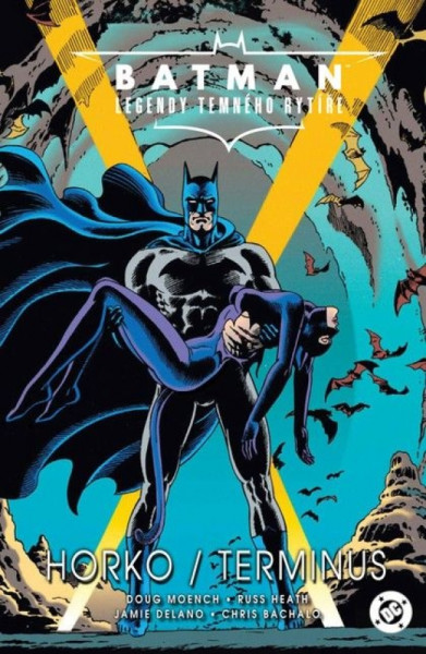 Batman - Legendy Temného rytíře: Horko / Terminus Batman - Legendy Temného rytíře: Horko / Terminus