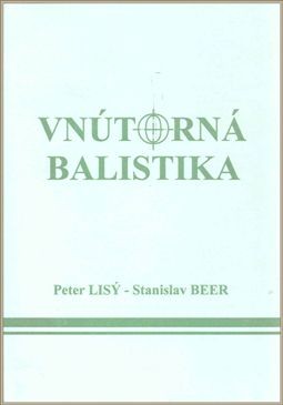 Vnútorná Balistika Vnútorná Balistika