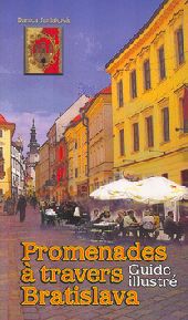 Promenades a Travers Bratislava Promenades a Travers Bratislava