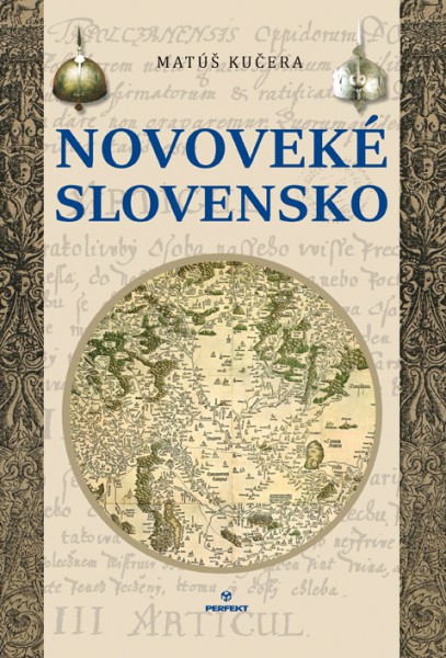 Novoveké Slovensko Novoveké Slovensko