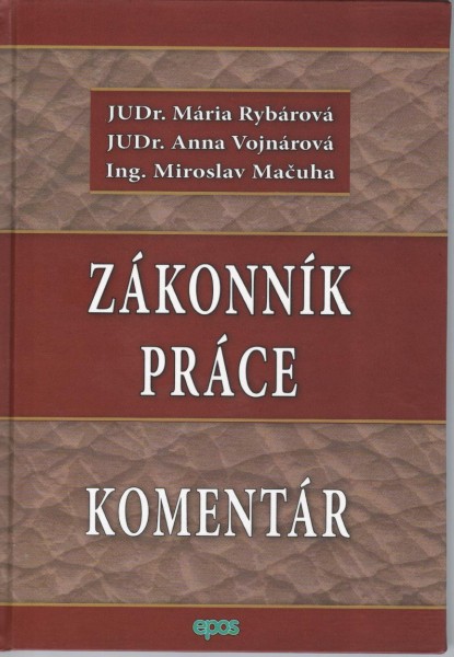 Zákonník práce - Komentár Zákonník práce - Komentár