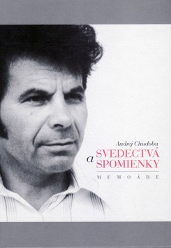 Svedectvá a spomienky Svedectvá a spomienky