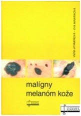 Malígny melanóm kože