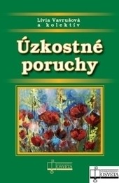 Úzkostné poruchy Úzkostné poruchy