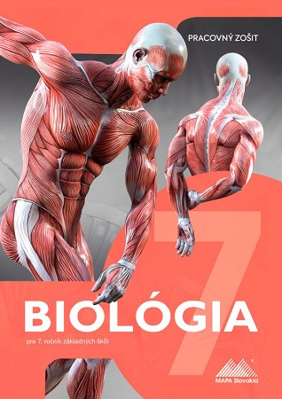 Biológia 7 - Pracovný zošit Biológia 7 - Pracovný zošit