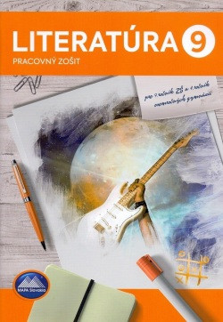 Literatúra pre 9. ročník ZŠ Literatúra pre 9. ročník ZŠ