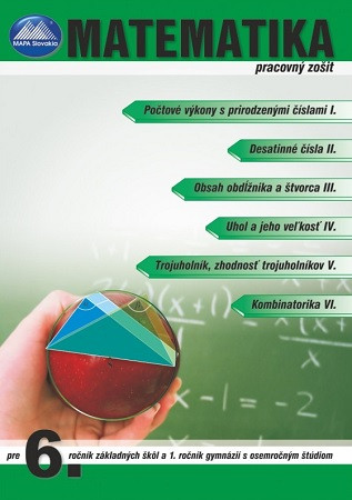 Matematika 6 - pracovný zošit Matematika 6 - pracovný zošit