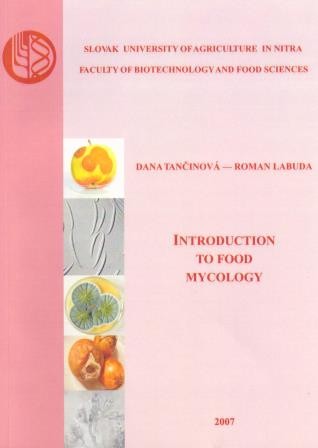 INTRODUCTION TO FOOD MYCOLOGY