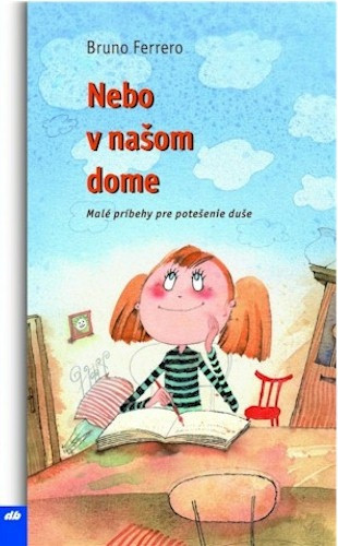 Nebo v našom dome Nebo v našom dome