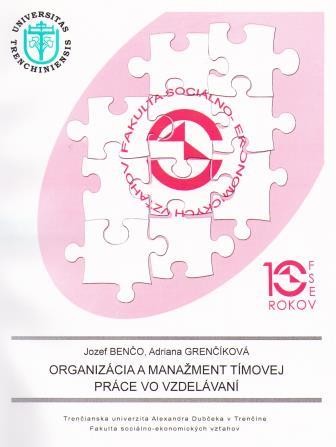 Organizácia a manažment tímovej práce vo vzdelávaní