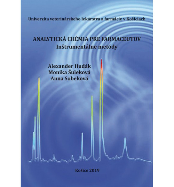 Analytická chémia pre farmaceutov Analytická chémia pre farmaceutov