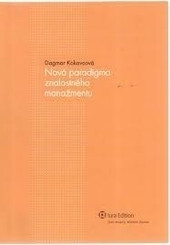 Nová paradigma znalostného manažmentu Nová paradigma znalostného manažmentu