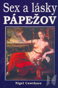 Sex a lásky pápežov Sex a lásky pápežov
