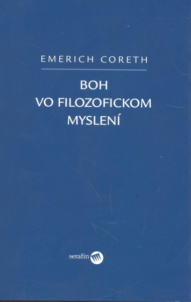 Boh vo filozofickom myslení Boh vo filozofickom myslení