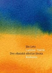 Dve ohniská siločiar života Dve ohniská siločiar života