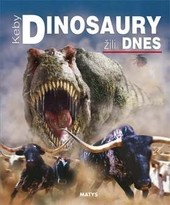 Keby dinosaury žili dnes Keby dinosaury žili dnes