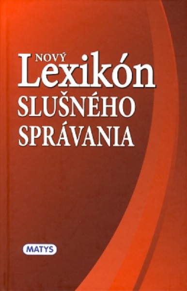 Nový lexikón slušného správania Nový lexikón slušného správania