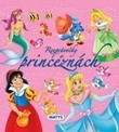 Rozprávočky o princeznách Rozprávočky o princeznách