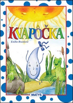 Kvapôčka Kvapôčka
