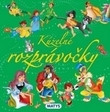 Kúzelné rozprávočky Kúzelné rozprávočky