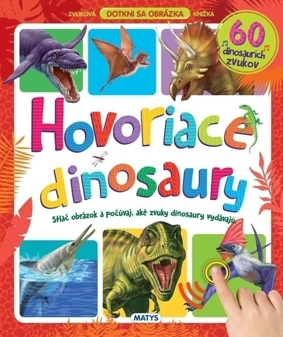 Hovoriace dinosaury