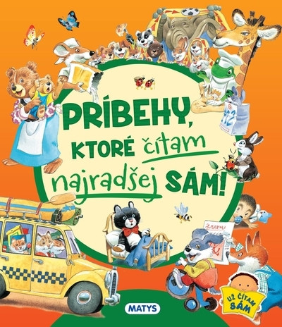 Príbehy, ktoré čítam najradšej sám! Príbehy, ktoré čítam najradšej sám!