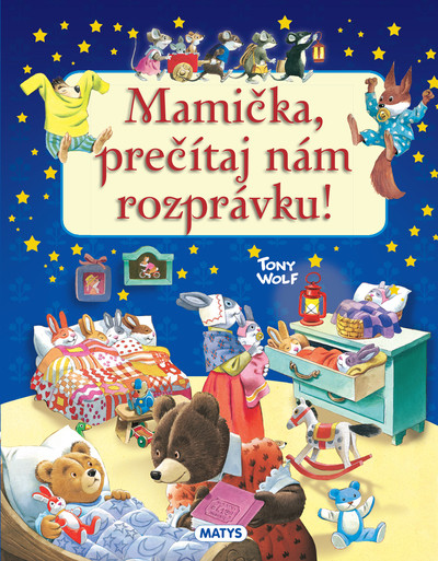 Mamička, prečítaj nám rozprávku!