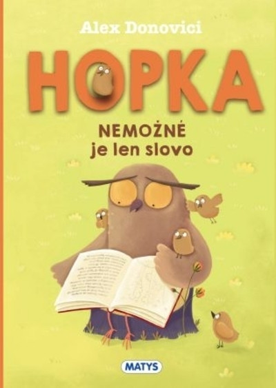 Hopka - Nemožné je len slovo