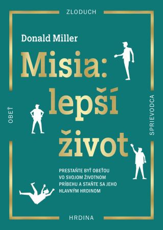 Misia: Lepší život Misia: Lepší život