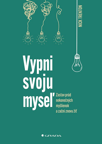 Vypni svoju myseľ Vypni svoju myseľ